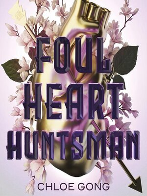 cover image of Foul Heart Huntsman